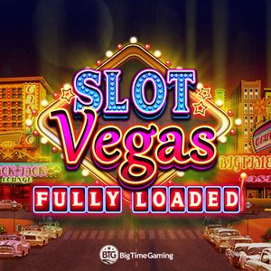 Slot Vegas - Fully Loaded